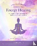 Fowler, Kat - The Ultimate Guide to Energy Healing