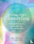 Sikarskie, Amy - The Ultimate Guide to Channeling