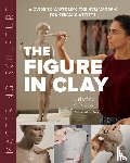 Cordova, Cristina - Mastering Sculpture: The Figure in Clay