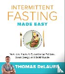 DeLauer, Thomas - Intermittent Fasting Made Easy