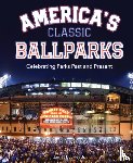 Buckley Jr., James - America's Classic Ballparks