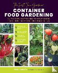 Farley, Pam - The First-Time Gardener: Container Food Gardening