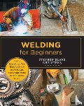 Christena, Stephen Blake - Welding for Beginners