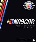 Pearce, Al, Hembree, Mike, Crandall, Kelly, Creed, Jimmy - NASCAR 75 Years