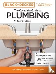 Editors of Cool Springs Press, Peterson, Chris - Black and Decker The Complete Guide to Plumbing Updated 8th Edition
