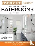 Editors of Cool Springs Press, Peterson, Chris - Black and Decker The Complete Guide to Bathrooms Updated 6th Edition