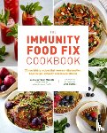 Mazzola, Donna Beydoun, Steffens, Sarah - The Immunity Food Fix Cookbook