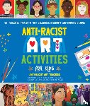 Anti-Racist Art Teachers, Liz, Paula, Birhanu, Abigail, Latimer, Khadesia - Anti-Racist Art Activities for Kids