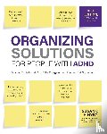 Pinsky, Susan - Organizing Solutions for People with ADHD, 3rd Edition