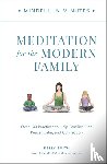 Smith, Kelly - Mindful in Minutes: Meditation for the Modern Family