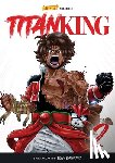Dawkins, Tony, Saturday AM - Titan King, Volume 2