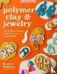 Skidmore, Rachael - Polymer Clay Jewelry