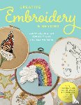Billingham, Jenny, Timms, Sophie, Wensing, Theresa - Creative Embroidery and Beyond