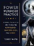 Ward, Kerry - Power, Purpose, Practice