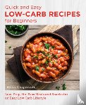 Carpender, Dana - Quick and Easy Low Carb Recipes for Beginners