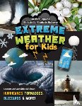 Cappucci, Matthew - Extreme Weather for Kids