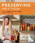 Thrush, Sarah - Preserving with a Purpose