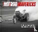 Thacker, Tony - HOT ROD Mavericks
