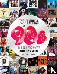 Graff, Gary - 501 Essential Albums of the '90s
