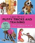 Sundance, Kyra - Super Simple Puppy Tricks and Training