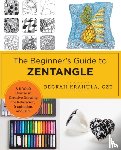 Krahula, Beckah - The Beginner's Guide to Zentangle