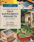 Editors of Cool Springs Press - Beginner's Guide to Self Sufficiency Projects for the Home