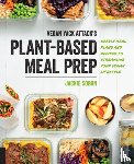 Sobon, Jackie - Vegan Yack Attack's Plant-Based Meal Prep