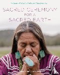 Aniwa Council of Elders - Sacred Ceremony for a Sacred Earth