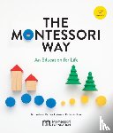 Seldin, Tim, Epstein, Dr. Paul, Howe, Dr. Robin - The Montessori Way, Revised and Expanded