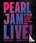 Fragassi, Selena - Pearl Jam Live!
