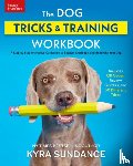 Sundance, Kyra - The Dog Tricks and Training Workbook, Revised and Expanded