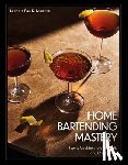 Pari Di Monriva, Leandro - Home Bartending Mastery