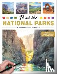 Olson, Emily - Paint the National Parks