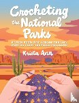 Krista Ann - Crocheting the National Parks