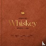 Bryson, Lew - American Whiskey Master Class