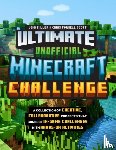 Miller, John, Scott, Chris Fornell - Ultimate Unofficial Minecraft Challenge