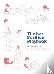 The Editors of Quiver - The Sex Position Playbook
