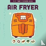 of the Harvard Common Press, Editors - Air Fryer