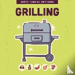 of the Harvard Common Press, Editors - Grilling