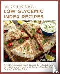 Logue, Dick - Quick and Easy Low Glycemic Index Recipes