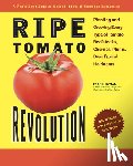 Hyman, Frank - Ripe Tomato Revolution