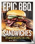 Prose, Brad - Epic BBQ Sandwiches