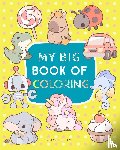 Im, Phoebe - My Big Book of Coloring