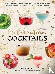 Lee, Rhiannon - Celebration Cocktails