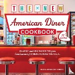 Roberts, Julissa Hernandez - The New American Diner Cookbook