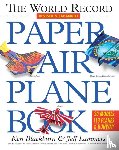 Lammers, Jeff, Blackburn, Ken - The World Record Paper Airplane Book