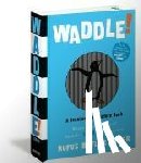 Butler Seder, Rufus - Butler Seder, R: Waddle!