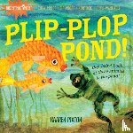 Pixton, Amy, Pixton, Kaaren - Indestructibles: Plip-Plop Pond!