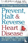 Franklin, Barry, C. Piscatella, Joseph - Prevent, Halt & Reverse Heart Disease