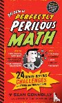 Connolly, Sean - The Book of Perfectly Perilous Math